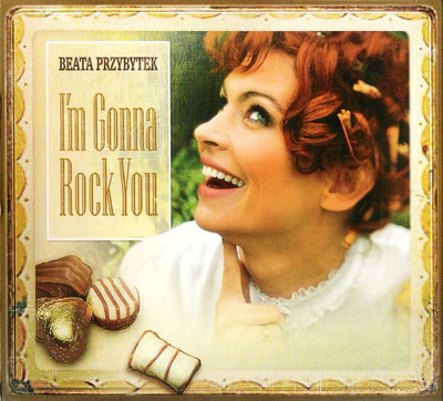 Beata Przybytek - I`m Gonna Rock You (2012, Poland, CD)